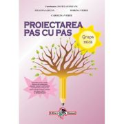 Proiectarea pas cu pas Grupa mică-Ediție revizuită