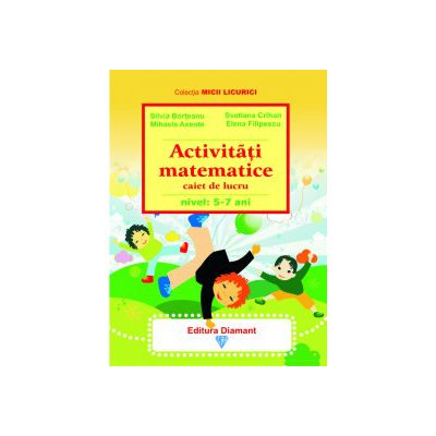 ACTIVITAŢI MATEMATICE 5-7 ANI-2009