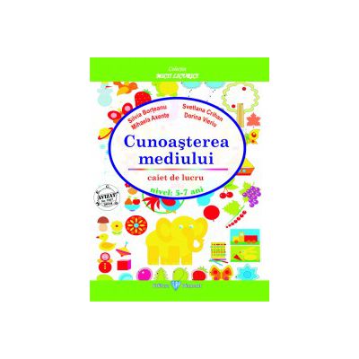 CUNOAŞTEREA MEDIULUI 5-7 ANI